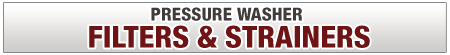 Pressure Washer Filters & Strainers
